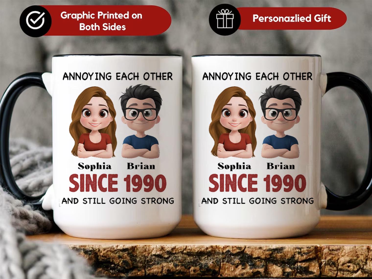 Macorner Coffee Mugs Annoying Each Other And Still Going Strong Custom Couple Annoying Coffee Mug