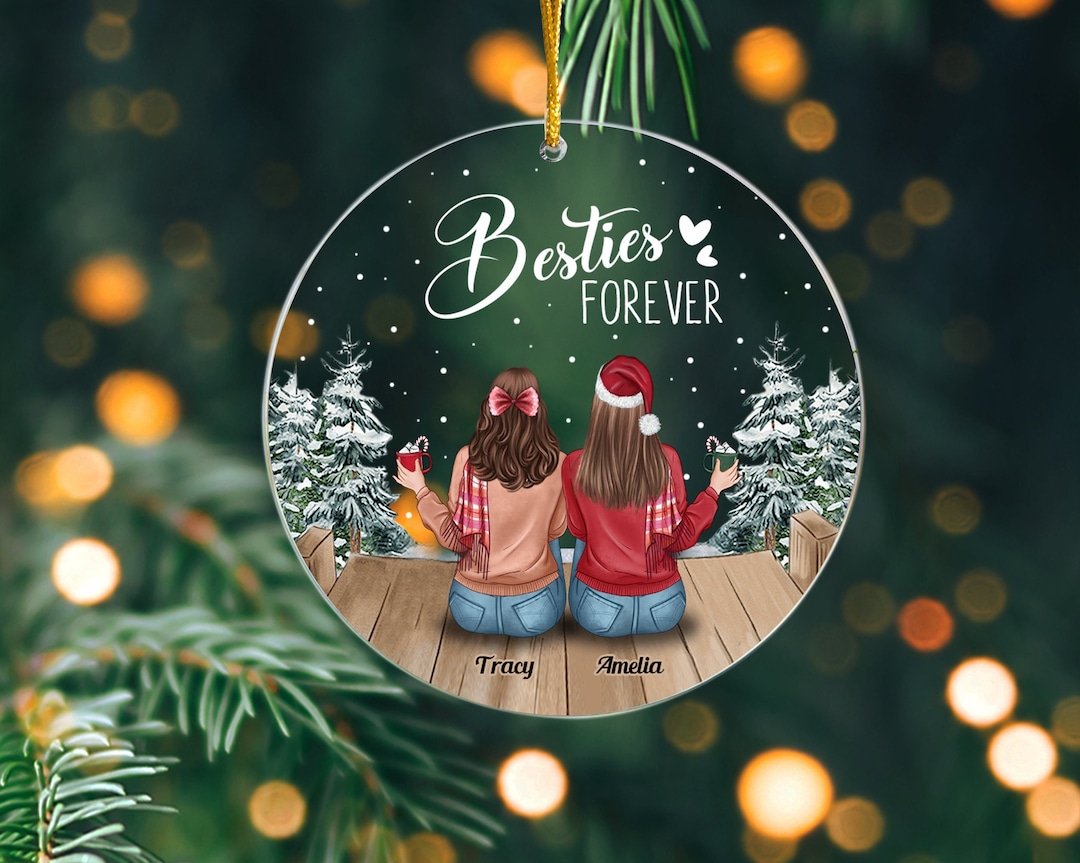 Best Friend Christmas Gift, Bestie Ornament 2025, Best Friend Ornament