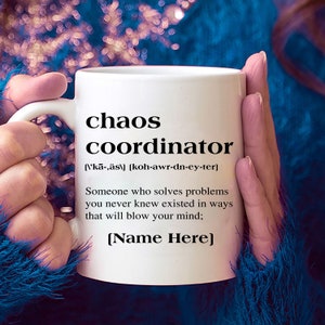 Personalized Chaos Coordinator Mug, Custom Boss Mug, Funny Boss Day Gift, Office Manager Appreciation, Christmas Gift Idea, Funny Office Mug