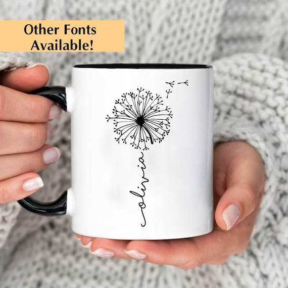 Personalized Dandelion Mug, Floral Gifts, Custom Flower Cup, Dandelion Coffee Cup, Flower Gifts For Her, Flower Custom Name Mug