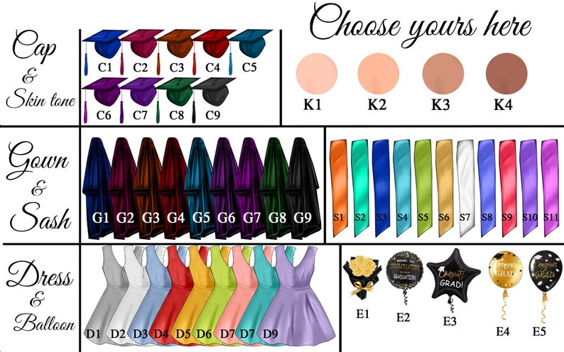 May include: Graduation cap, gown, sash, dress, and balloon customization chart with various color options. Choose from different cap styles, gown colors, sash colors, dress styles, and balloon designs.