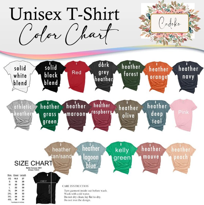 May include: Unisex t-shirt color chart with 18 different color options. The chart includes solid colors, heather colors, and a size chart with measurements in inches.