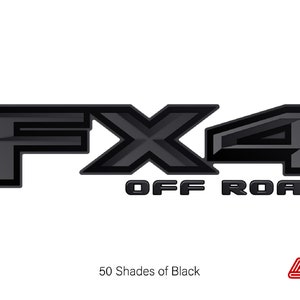 May include: Black and gray "FX4 OFF ROAD" logo with a 3D effect. The logo is made of a textured material and has a glossy finish.