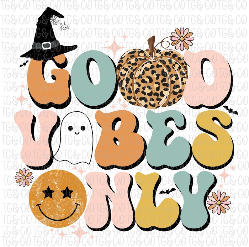 Good Vibes Png Spooky Png Retro Halloween Groovy Halloween - Etsy