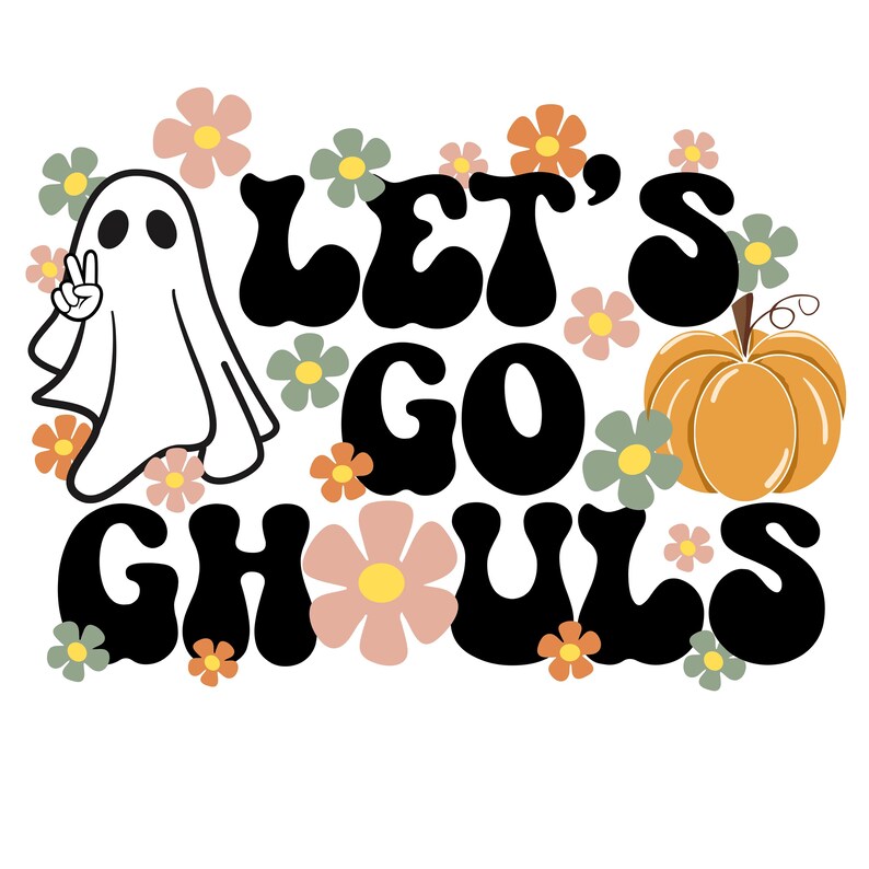 Lets Go Girls Let's Go Ghouls Spooky Png Retro - Etsy