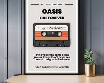 Oasis Live Forever  word art song lyrics instant print