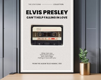 Can't help falling in love by Elvis Presley, digital print