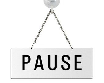 Shield Pause hanging shield chain shield - Melamine White 175 x 65 mm with suction cup hook