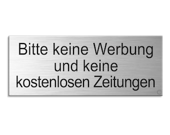 Schild Bitte keine Werbung und keine kostenlosen Zeitungen 66 x 25 mm aus Aluminium