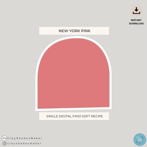 Può includere: Ricetta digitale per un singolo colore di pasta Fimo, chiamata "New York Pink". Il colore è un rosa chiaro.