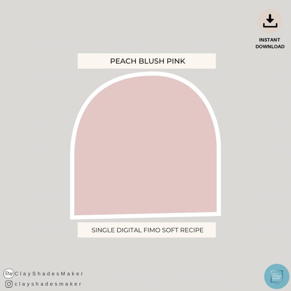 Peach Blush Pink - Recette d’argile FIMO unique/ Argile polymère/ Recette de mélange d’argile/ Recette de couleur/ Blush/ Mélange de couleurs/ Couleur numérique/ Rose