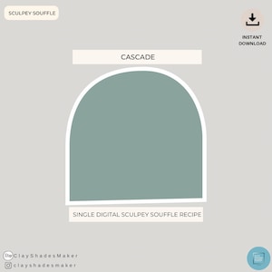 May include: A digital download for a single Sculpey Souffle recipe called "Cascade". The recipe is for a light blue, single-color Sculpey Souffle. The image includes the text "Sculpey Souffle", "Cascade", "Single Digital Sculpey Souffle Recipe", and "Instant Download".