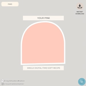 Your Pink - Single FIMO Clay Recipe/ Polymer Clay/ Clay Mixing Recipe/ Colour Recipe/ Bright/ Color Mixing/ Digital Colour/ Summer