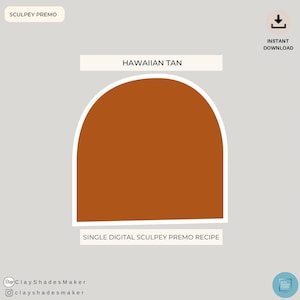 Hawaiian Tan - Single Sculpey PREMO Clay Recipe/ Polymer/ Clay Mixing Recipe/ Colour Recipe/ Color Mixing/ Digital Colour/Boho