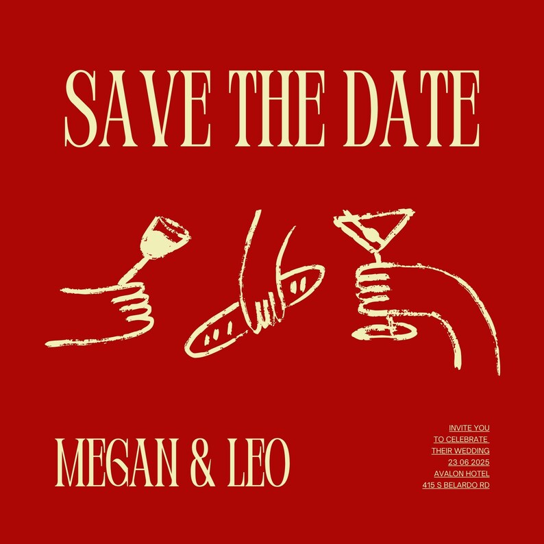 Peut inclure: Une invitation de mariage rouge avec l'inscription "SAVE THE DATE" en lettres cr&egrave;me. Les noms "MEGAN & LEO" sont &eacute;galement pr&eacute;sents. Des illustrations d'un verre &agrave; vin, de pain et d'un verre &agrave; martini sont incluses.
