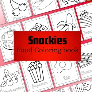 Snackies Food Coloring Book: Printable Coloring Pages (Digital Download)