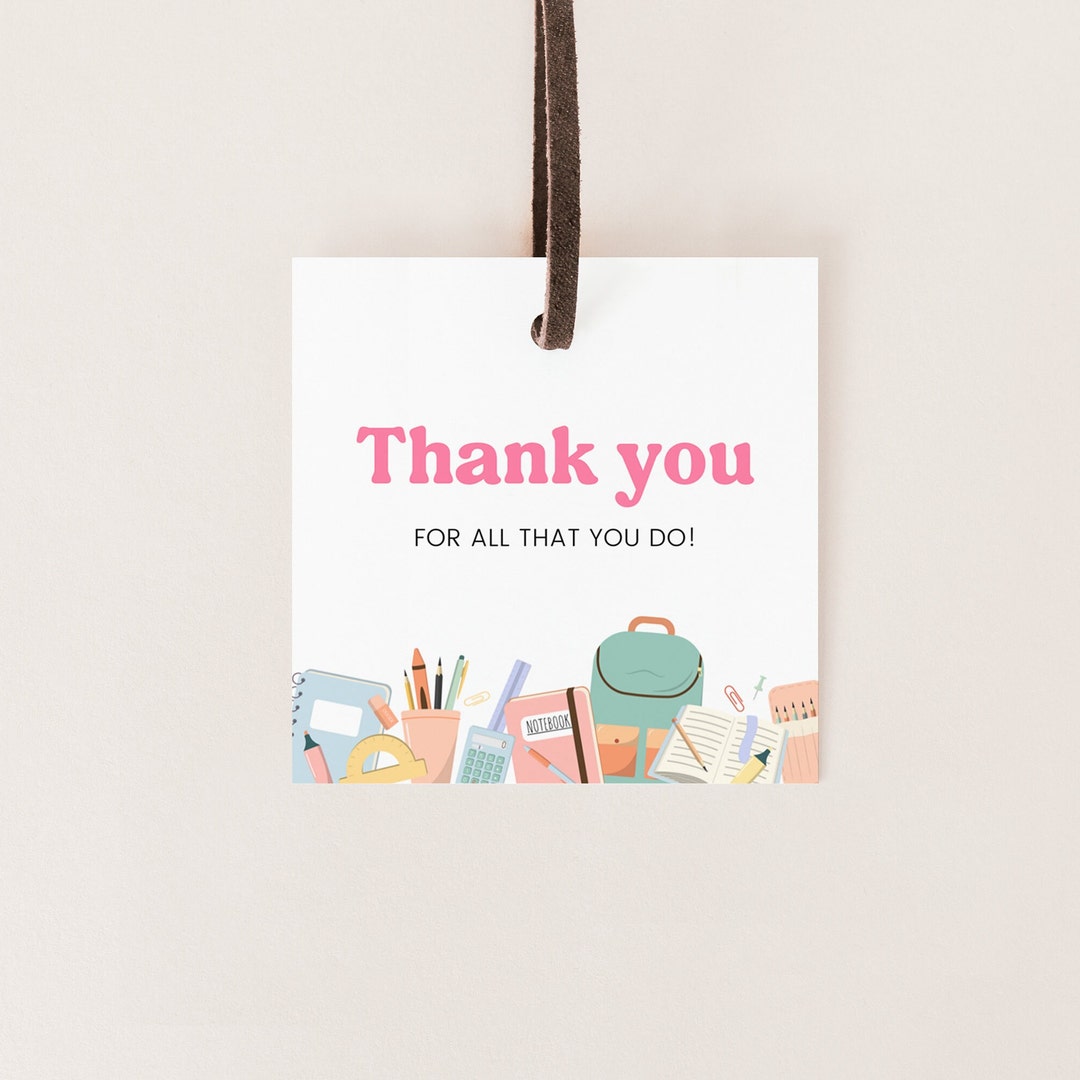 Thank You for All That You Do Favor Gift Tag | Teacher Appreciation ...