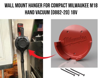 Wall Mount Hanger for Compact Milwaukee M18 Hand Vacuum (0882-20) 18v -Screws Included