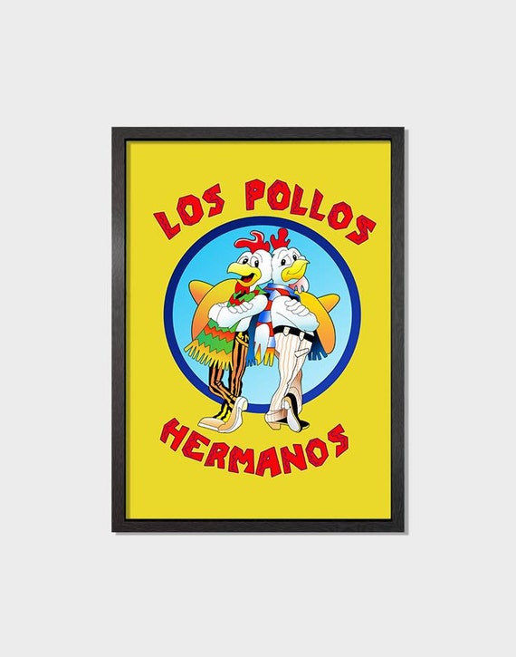 Los Pollos Hermanos Aka the Chicken Brothers Framed or Printed Etsy