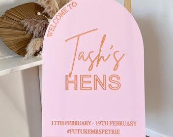 Hens Party Welcome Sign | Hens Acrylic Sign | Event Signage