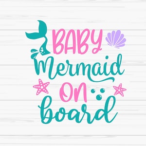 baby mermaid on board svg, summer svg, baby svg, mermaid svg, Dxf, Png, Eps, jpeg, Cut file, Cricut, Silhouette, Print, Instant download