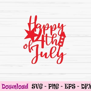 gelukkig 4 juli cake topper svg, cake topper svg, amerika svg, Dxf, Png, Eps, jpeg, Cut file, Cricut, Silhouette, Print, Instant download