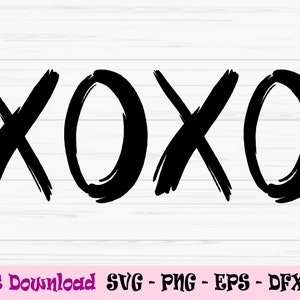 xoxo SVG, valentines day svg, love svg, Dxf, Png, Eps, Jpeg, for Cut file, Cricut, Silhouette, Print, Téléchargement instantané
