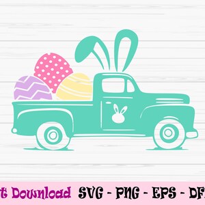 easter truck svg, easter truck with eggs svg, vintage truck svg, Dxf, Png, Eps, jpeg, Cut file, Cricut, Silhouette, Print, Instant download
