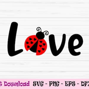 love bug svg, ladybug svg, kids valentine svg, valentines day svg,Dxf, Png, Eps, Jpeg, Cut file, Cricut, Silhouette, Print, Instant download