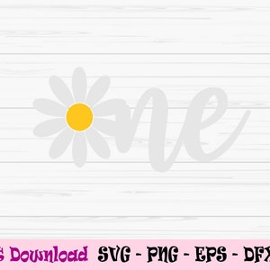1 つの svg、春のデイジー svg、赤ちゃんの最初の誕生日 svg、ケーキ トッパー、Dxf、Png、Eps、jpeg、カット ファイル、Cricut、シルエット、印刷、即時ダウンロード