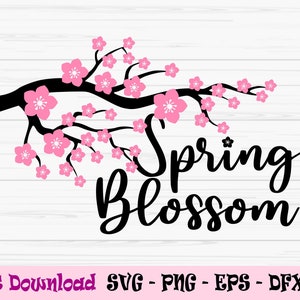 Fleur de printemps svg, fleur de cerisier svg, signe de printemps svg, printemps, Dxf, Png, Eps, jpeg, Fichier coupé, Cricut, Silhouette, Impression, Téléchargement instantané