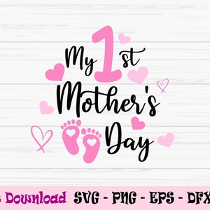 mi primer día de la madre svg, nueva mamá svg, anuncio de embarazo svg, Dxf, Png, Eps, jpeg, Cortar archivo, Cricut, Silueta, Imprimir, Descarga instantánea