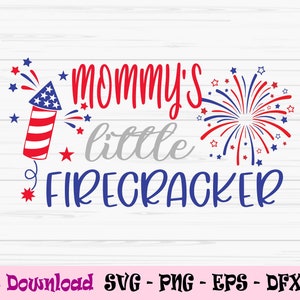 mommys pequeño petardo svg, 4 de julio svg, baby kids svg, Dxf, Png, Eps, jpeg, Cortar archivo, Cricut, Silueta, Imprimir, Descarga instantánea