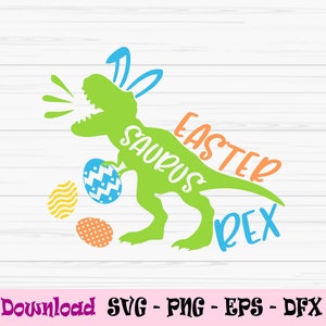 May include: A green dinosaur wearing bunny ears, holding an Easter egg, with the words "Easter Saurus Rex". Three colorful Easter eggs are also present. The image is on a white wooden background.