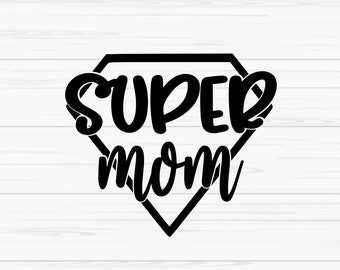 May include: Black and white graphic design of a diamond shape with the text "SUPER MOM" inside.