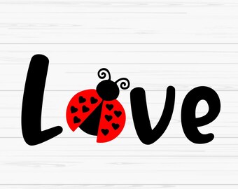 love bug svg, ladybug svg, kids valentine svg, valentines day svg,Dxf, Png, Eps, Jpeg, Cut file, Cricut, Silhouette, Print, Instant download