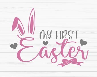 my first easter svg, baby girl svg, baby first easter svg, Dxf, Png, Eps, jpeg, Cut file, Cricut, Silhouette, Print, Instant download