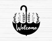 Welcome with umbrella svg, welcome spring svg, spring sign svg, Dxf, Png, Eps, jpeg, Cut file, Cricut, Silhouette, Print, Instant download