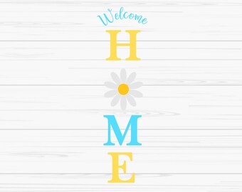 welcome home porch sign svg, spring svg, spring sign svg, Dxf, Png, Eps, jpeg, Cut file, Cricut, Silhouette, Print, Instant download