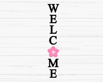 signo de porche de bienvenida svg, spring svg, spring sign svg, welcome svg, Dxf, Png, Eps, jpeg, Cut file, Cricut, Silhouette, Print, Instant download