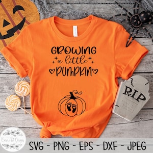 wächst ein kleiner Kürbis svg, Halloween svg, Schwangerschaftsmitteilung, Dxf, Png, Eps, Cut Datei, Cricut, Silhouette, Print, Sofort download