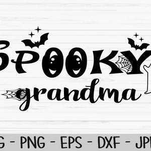vovó assustadora svg, halloween svg, vovó svg, Dxf, Png, Eps, jpeg, arquivo cortado, Cricut, silhueta, impressão, download instantâneo