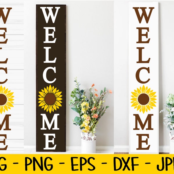welcome porch sign svg, summer svg, sunflower svg, Dxf, Png, Eps, jpeg, Cut file, Cricut, Silhouette, Print, Instant download