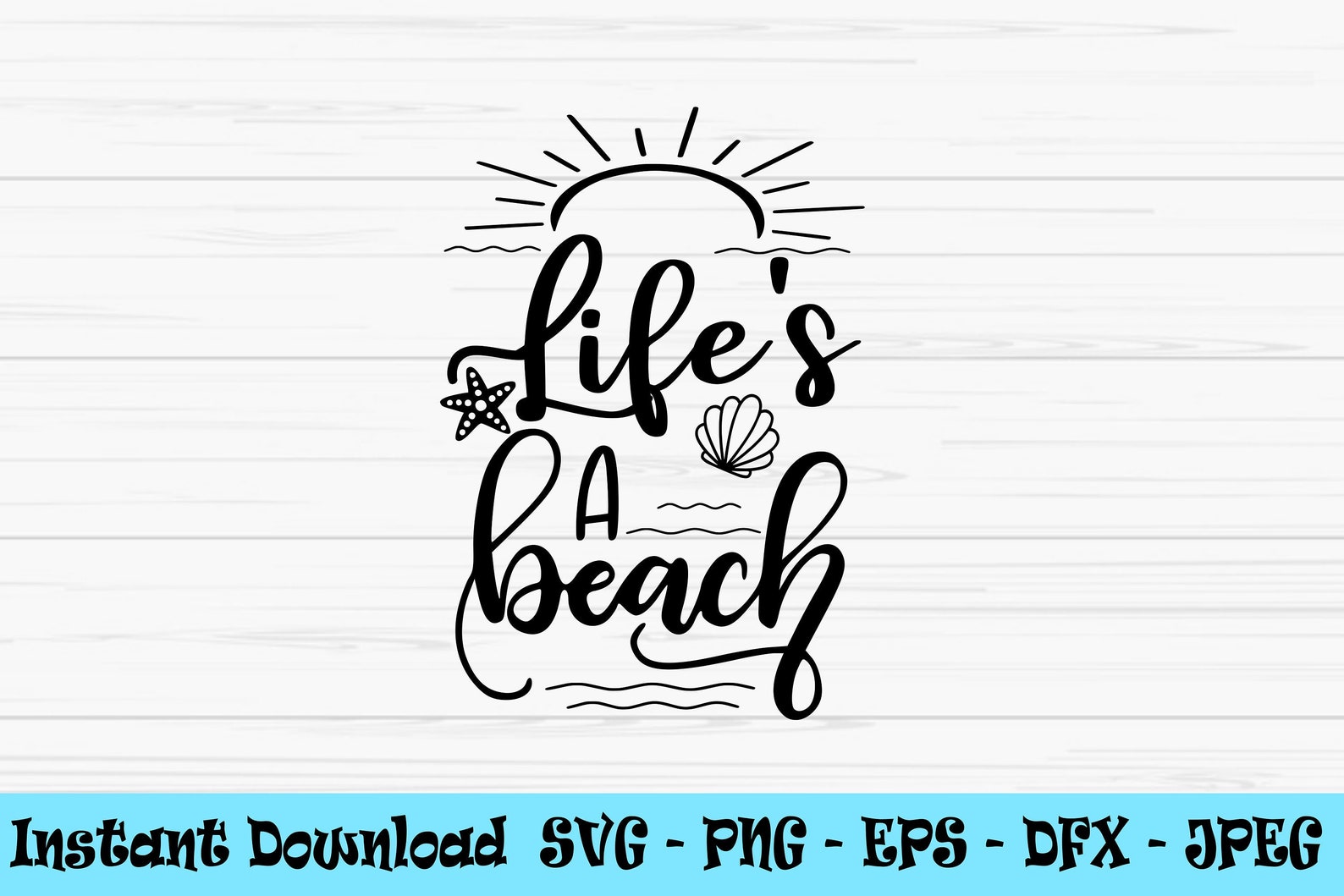 Life's a Beach Svg Summer Svg Beach Svg Vacation Svg - Etsy