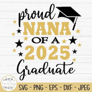 fière grand-mère d'un svg diplômé 2025, svg de l'obtention du diplôme, Dxf, Png, Eps, jpeg, fichier de coupe, Cricut, Silhouette, impression, téléchargement immédiat