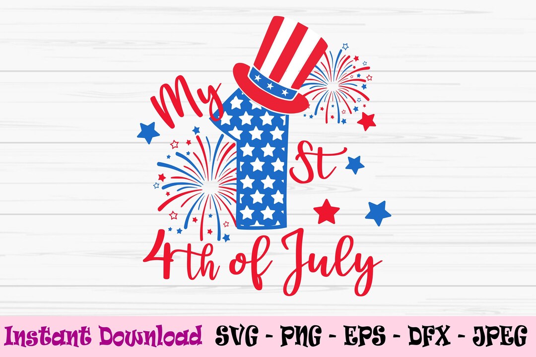 My First 4th of July Svg, Baby Boy Svg, America Svg, Usa Svg, Dxf, Png ...