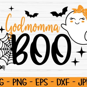 godmomma boo svg, halloween svg, ghost svg, madrina svg, Dxf, Png, Eps, jpeg, Cortar archivo, Cricut, Silueta, Imprimir, Descarga instantánea