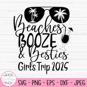 Plages alcoolisées et besties svg, svg été, plage svg, voyage entre filles 2025, Dxf, Png, Eps, couper fichier, Cricut, Silhouette, impression, téléchargement immédiat