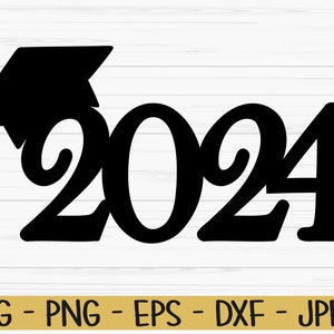 Class of 2024 SVG, Seniors 2024 SVG, Graduation 2024 SVG, 2024 Graduation  Cap svg, svg files, clip art, cricut, silhouette, svg, png