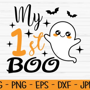 my first boo svg, halloween svg, baby svg, ghost svg, Dxf, Png, Eps, jpeg, Cut file, Cricut, Silhouette, Print, Instant download